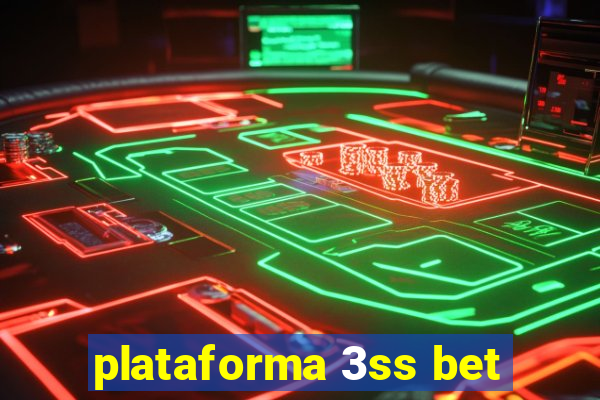 plataforma 3ss bet